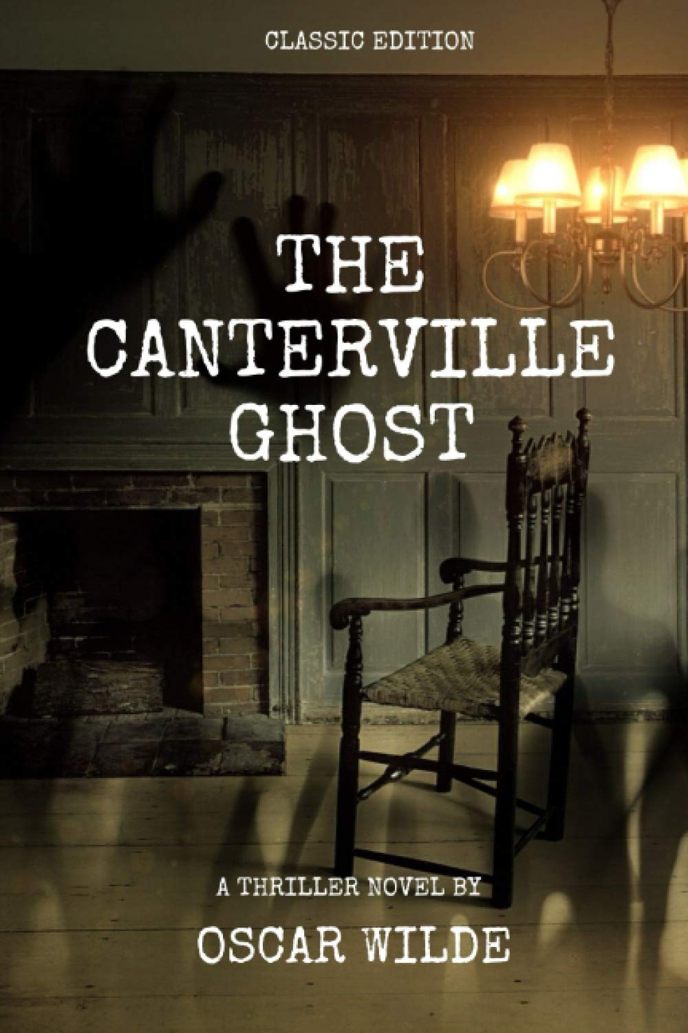The Canterville Ghost by Oscar Wilde: With original illustrations book