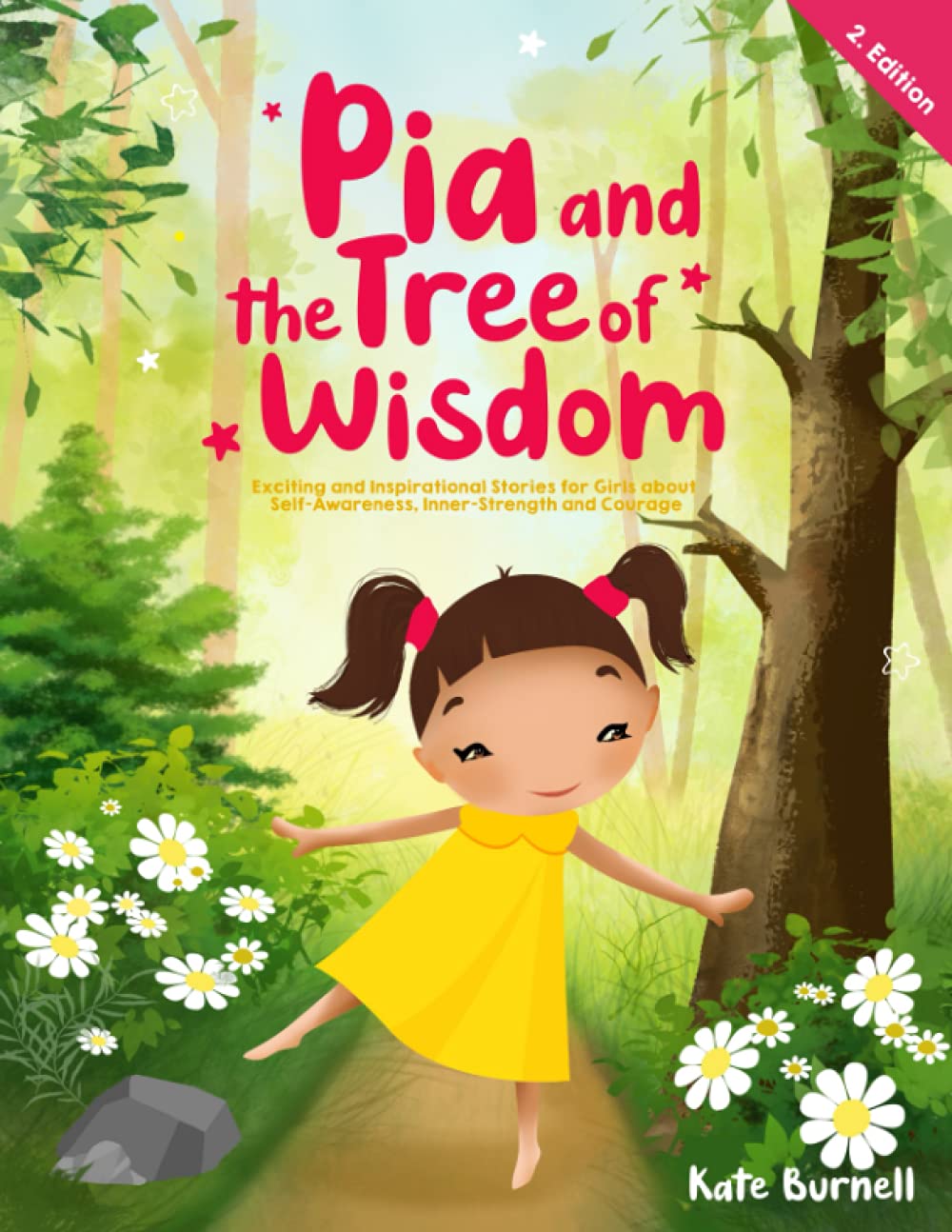 Pia and the Tree of Wisdom: Exciting and Inspirational Stories for Girls about Self-Awareness, Inner-Strength and Courage Leisure, Home & Garden