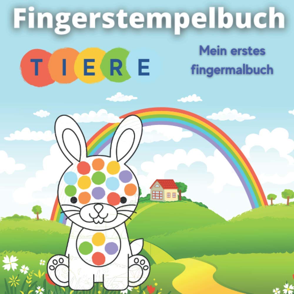 Fingerstempelbuch - Tiere: Mein erstes fingermalbuch Tiptoi & Games