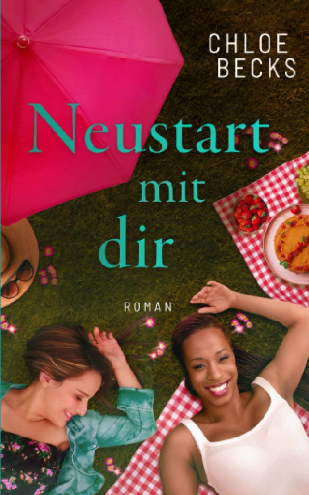 Neustart mit dir: Lesbischer Liebesroman (Frauen auf Abwegen) LGBTQ+
