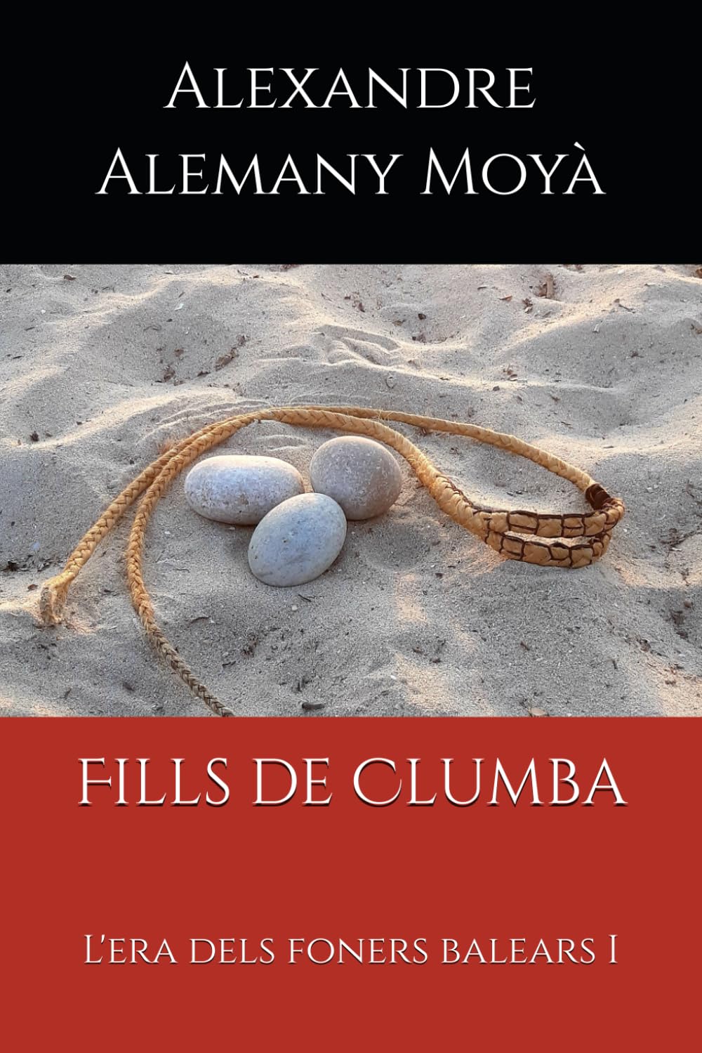 Fills de Clumba: L'era dels foners balears (Catalan Edition) book