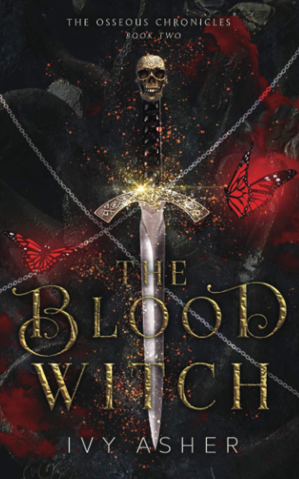 The Blood Witch (The Osseous Chronicles, Band 2) Urban Fantasy