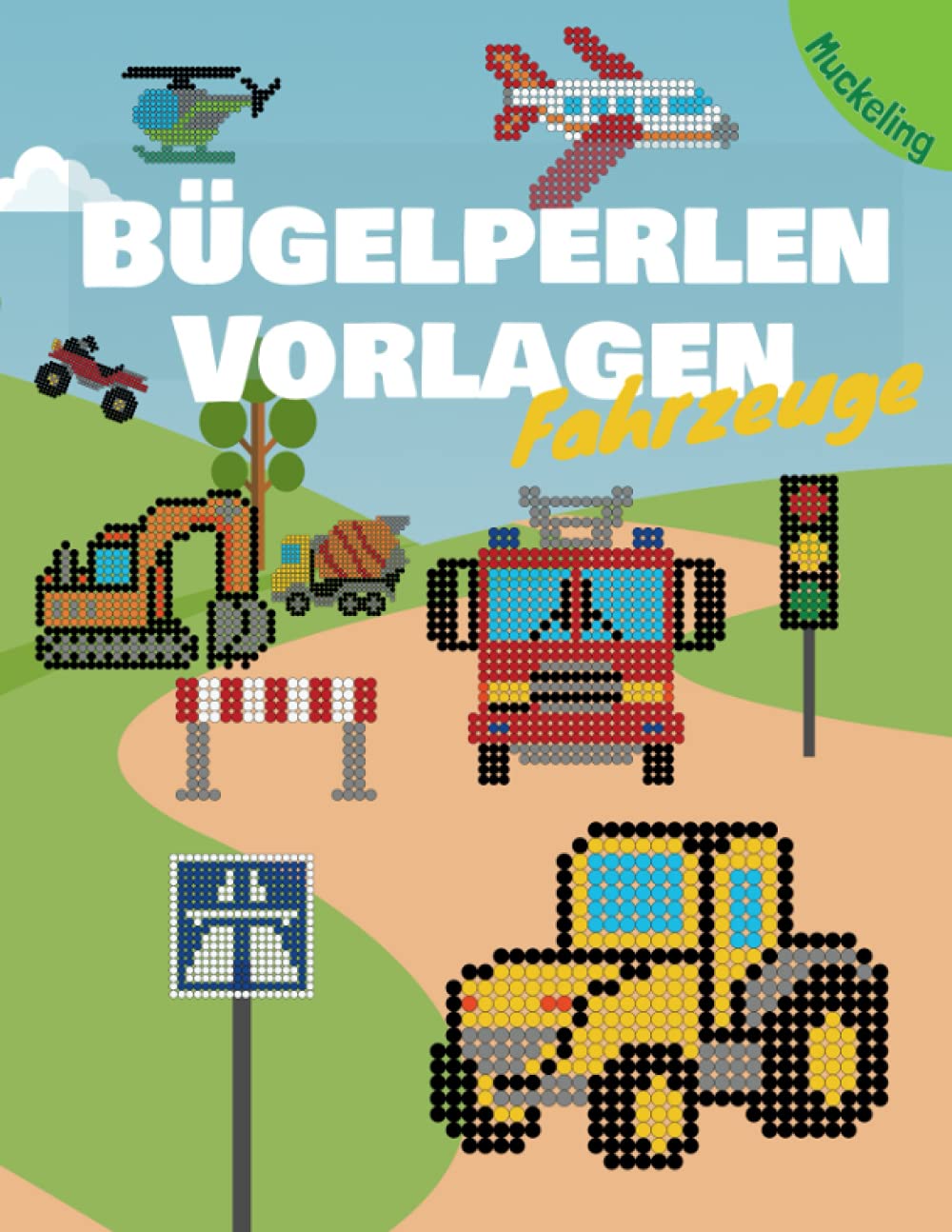 Bügelperlen Vorlagen Fahrzeuge: Vorlagenbuch für Jungen und Mädchen mit Autos, Rennwagen, Polizei, Feuerwehr, Traktor, Bagger und vielem mehr Tiptoi & Games