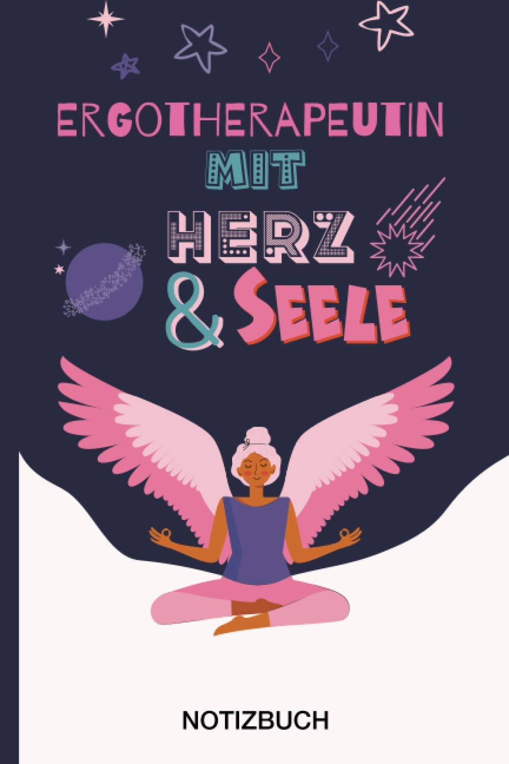 Ergotherapeutin mit Herz & Seele: A5 Notizbuch als Geschenk für eine Ergotherapeutin - A5 /punktiert - | Ergotherapeutin Geschenke zum Geburtstag|Geburtstagsgeschenk Kollegin book