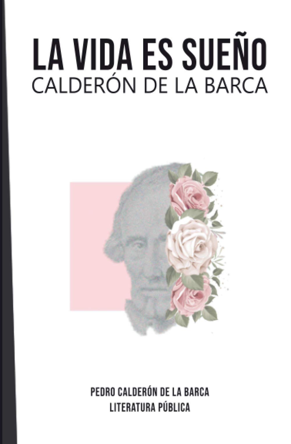 La vida es sueño: Calderón de la Barca book