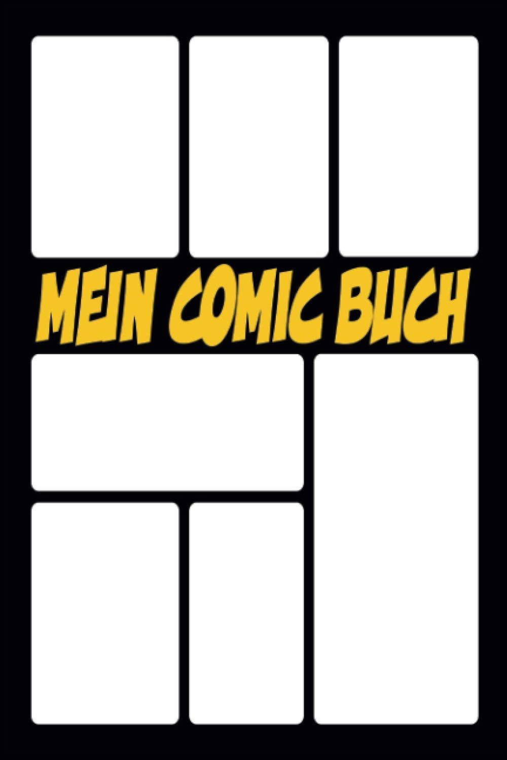 Mein Comic Vorlagen für Erwachsene, Teenager, Kinder 10 Jahre: Blanko Comic A5, Buch, Heft, Kreiere Deinen Eigenen Comic Selber Zeichnen Comics für Jugendliche (Artist Geshenk) Manga