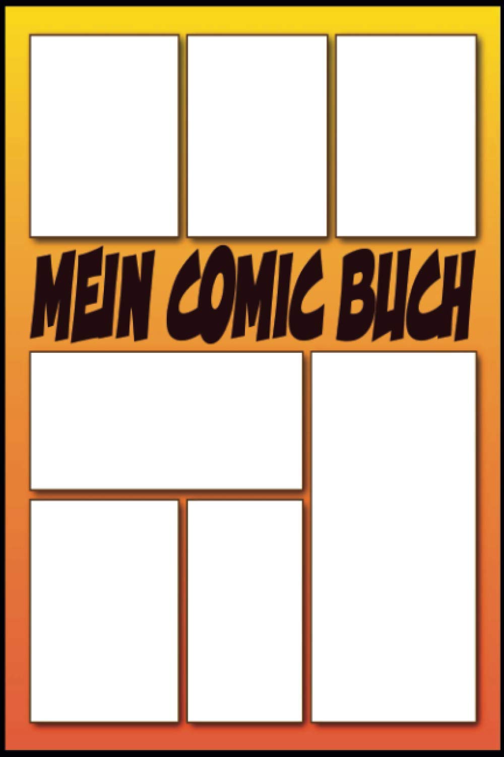 Mein Comic Buch 100 Vorlagen Comic Selber Zeichnen: Blanko Comic A5 Bush, Comic Heft Leer 100 Sleiten (Zeichnen Geschenk Comic Fan) Manga