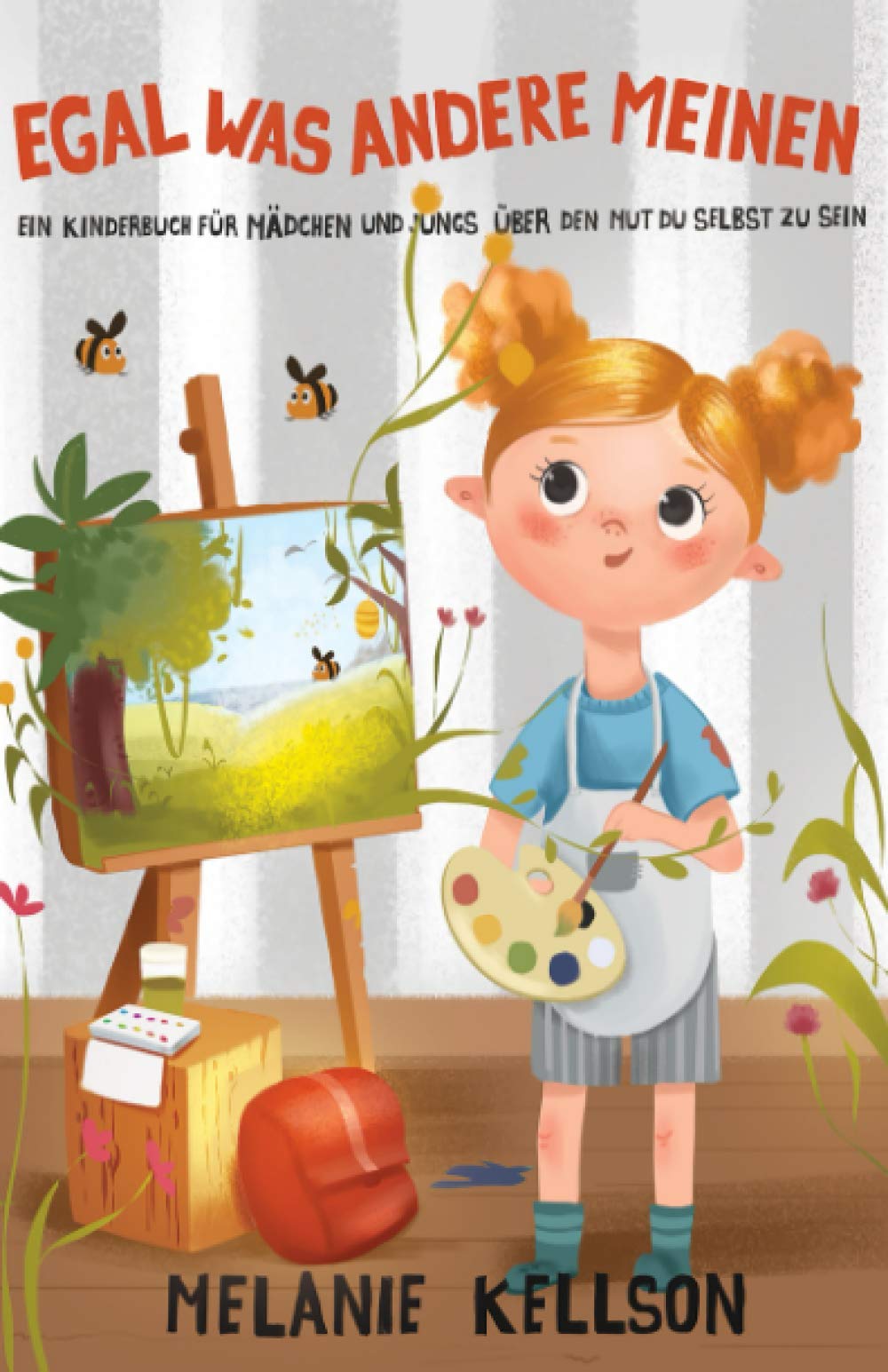 Egal was andere meinen: Ein Kinderbuch für Mädchen und Jungs über den Mut du selbst zu sein Politics & Society