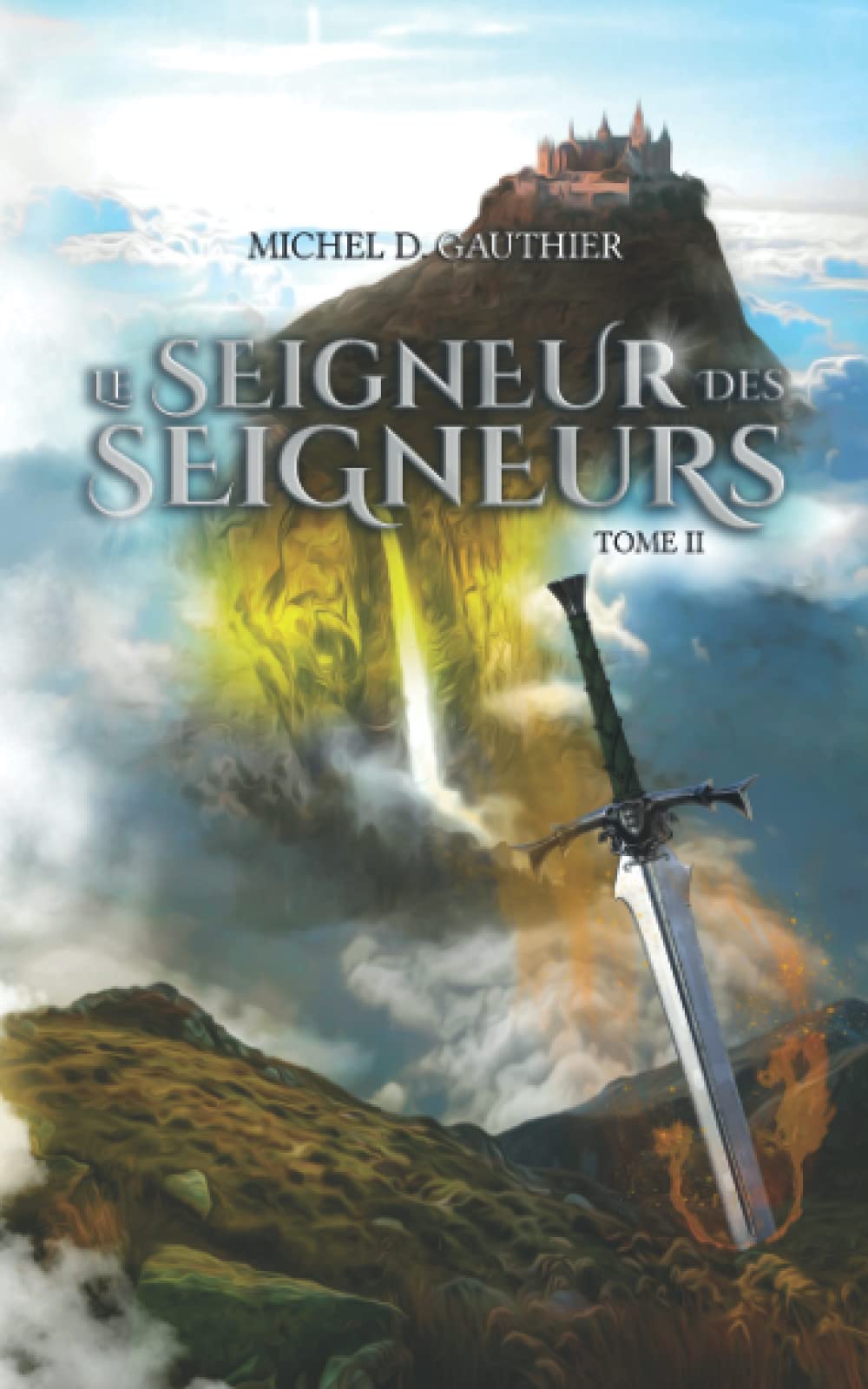 Le Seigneur des Seigneurs, tome 2: État de guerre Novels & Short Stories
