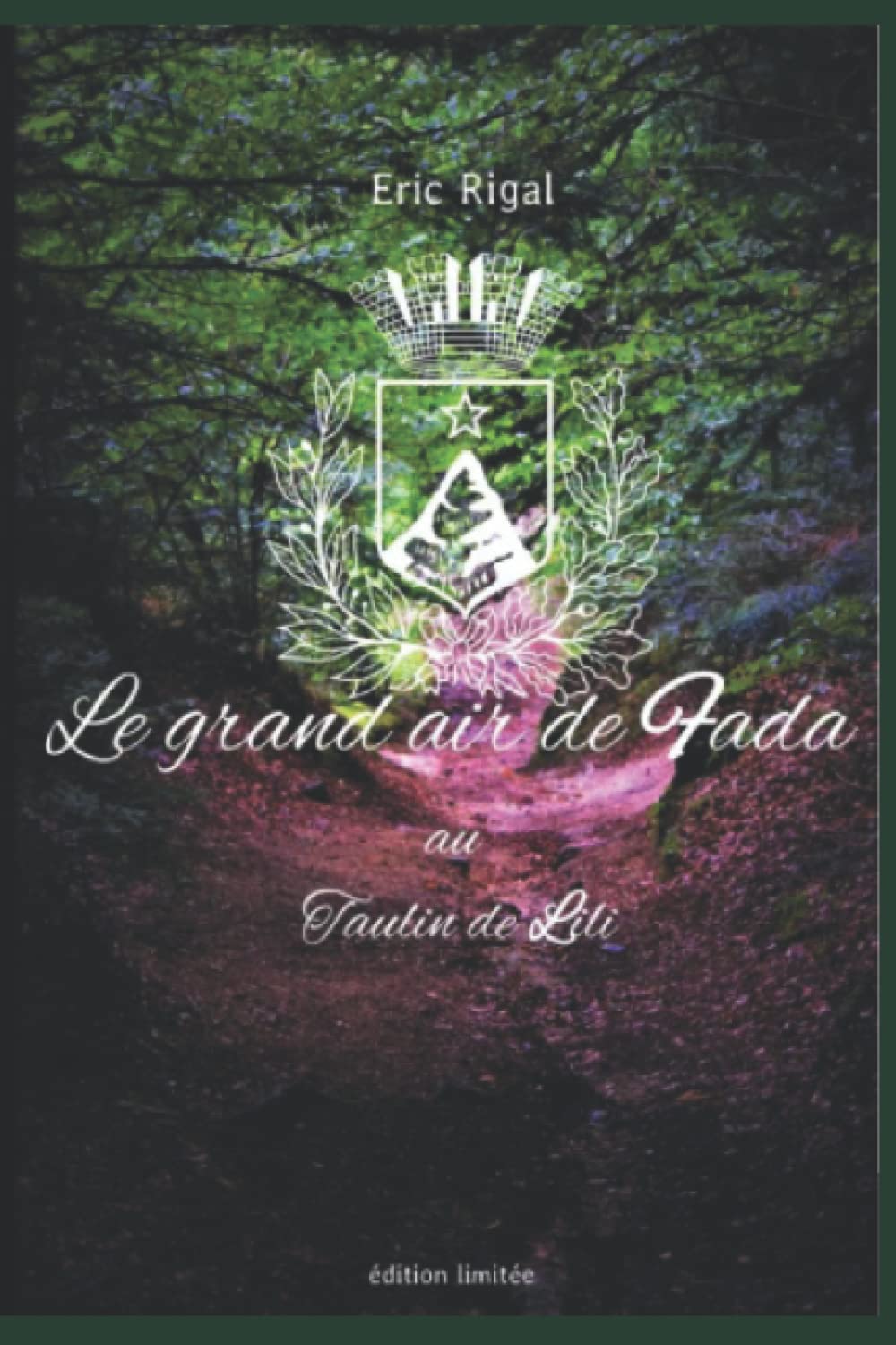 Le Grand Air de Fada au Taulin de Lili book