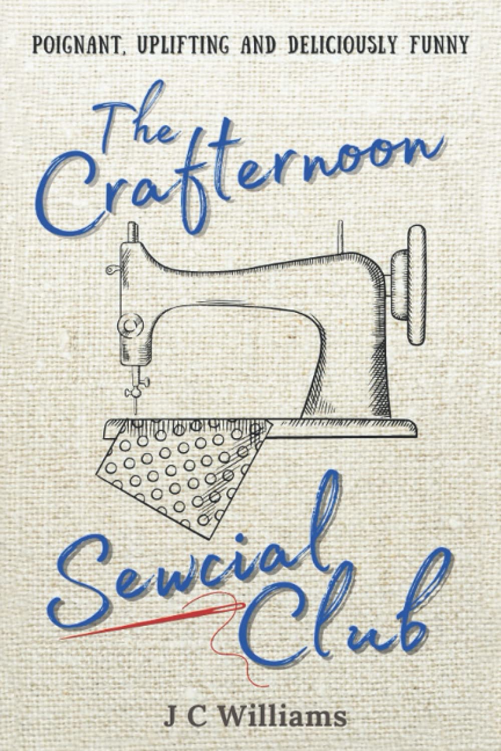 The Crafternoon Sewcial Club Humour & Satire