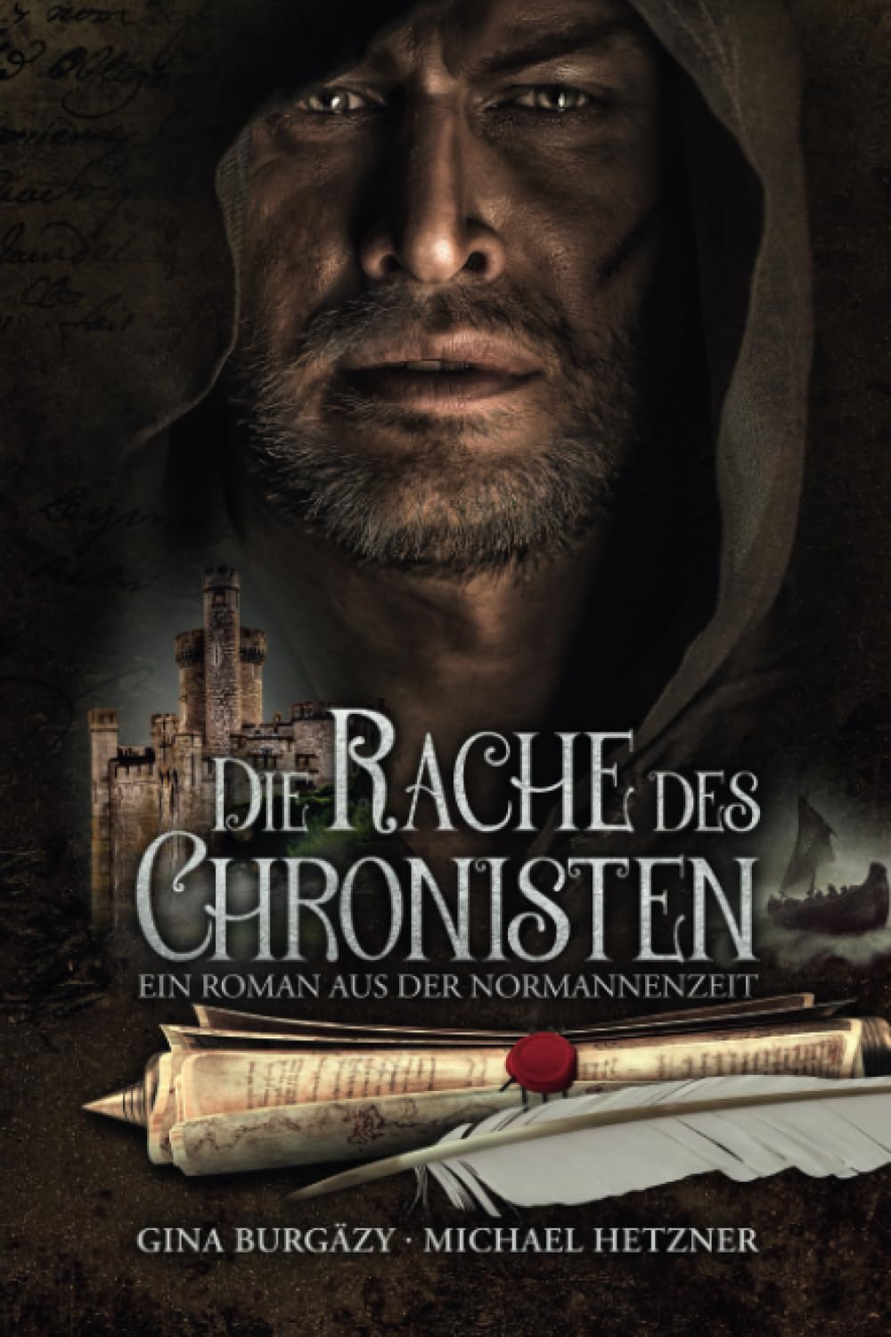 Die Rache des Chronisten: Ein Roman aus der Normannenzeit Travel