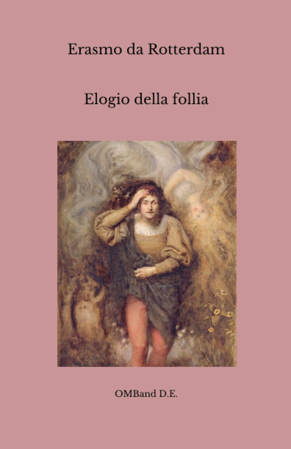 Elogio della follia: (Edizione originale) book