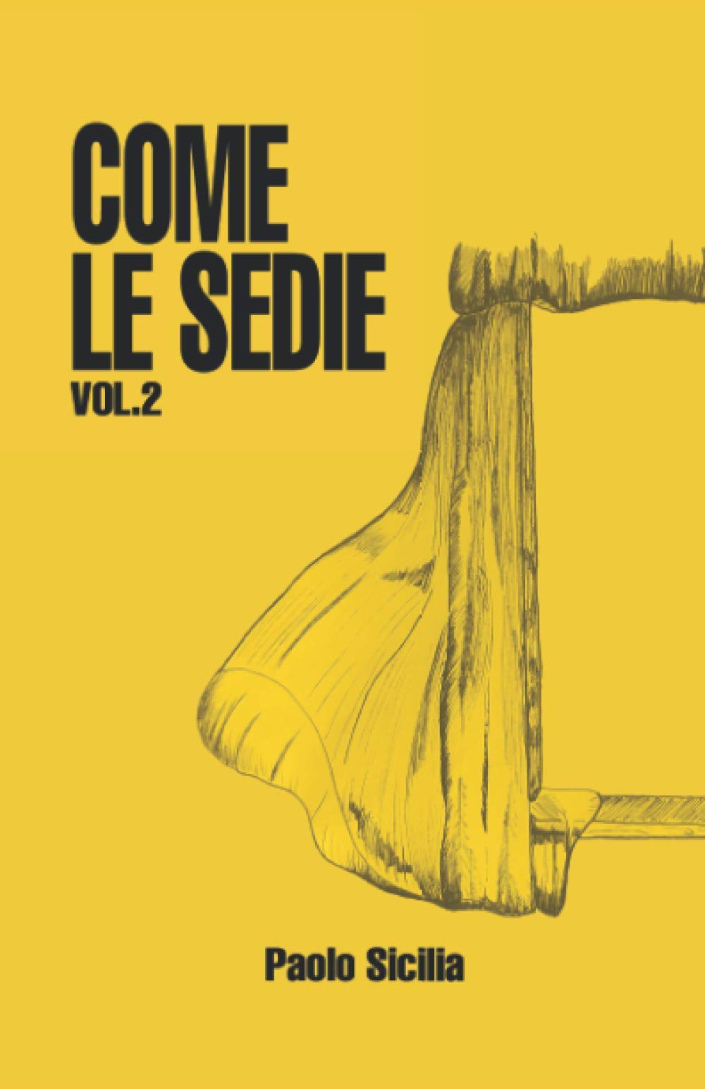 Come le sedie - Vol. 2 Books