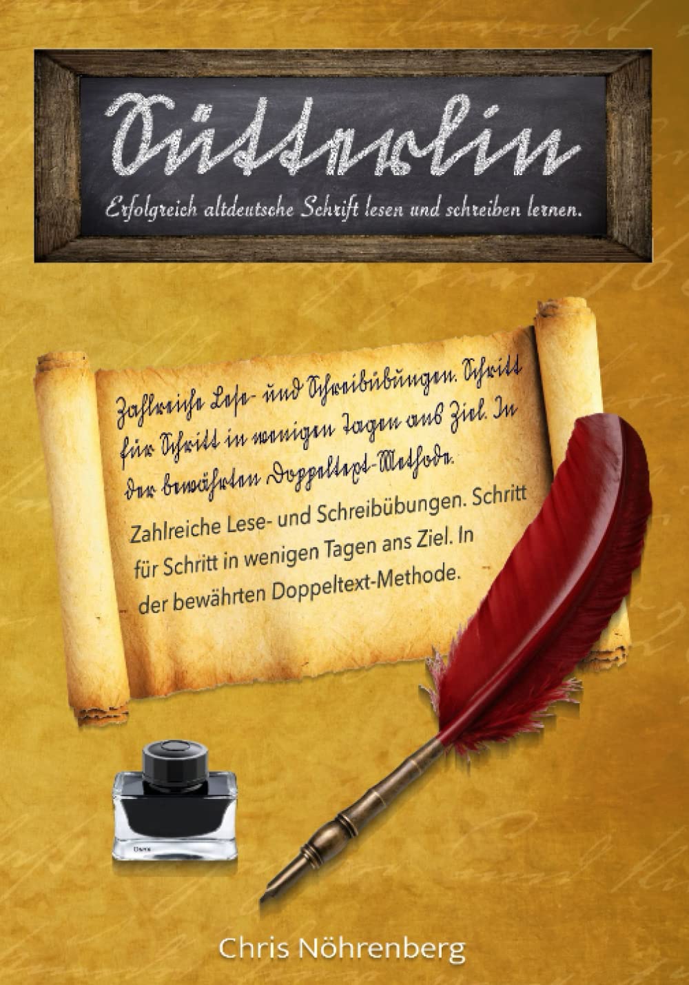 Sütterlin: Erfolgreich altdeutsche Schrift lesen und schreiben lernen. (Sütterlinschrift - Druckfrische Bücher für Freunde der alten deutschen Schrift.) Media & Communication