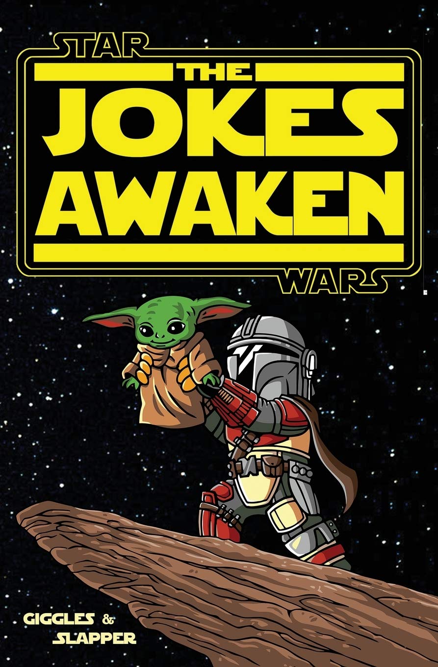 The Jokes Awaken: A Joke Book from a galaxy far, far away... Non-fiction