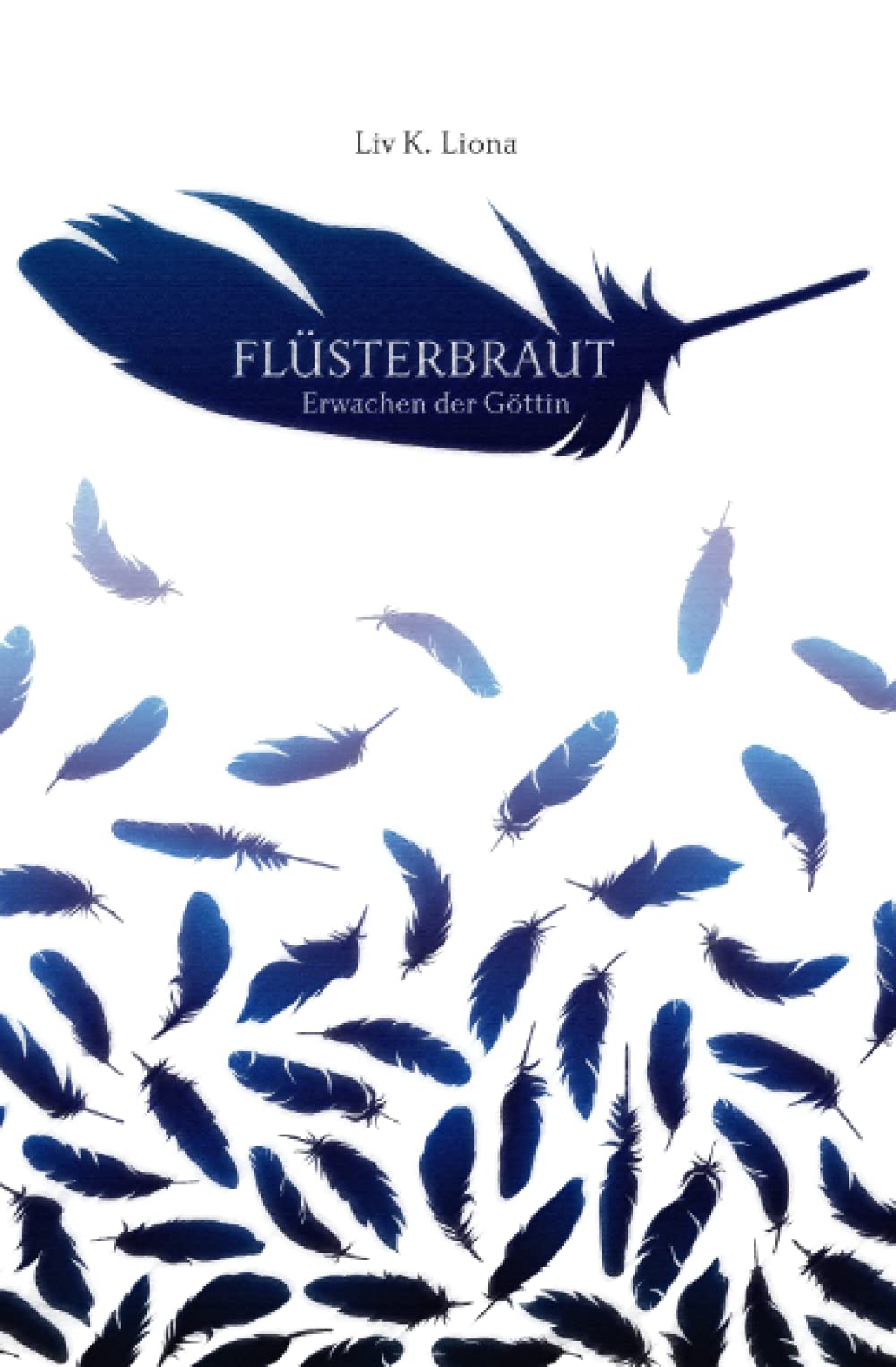 Flüsterbraut - Erwachen der Göttin Books