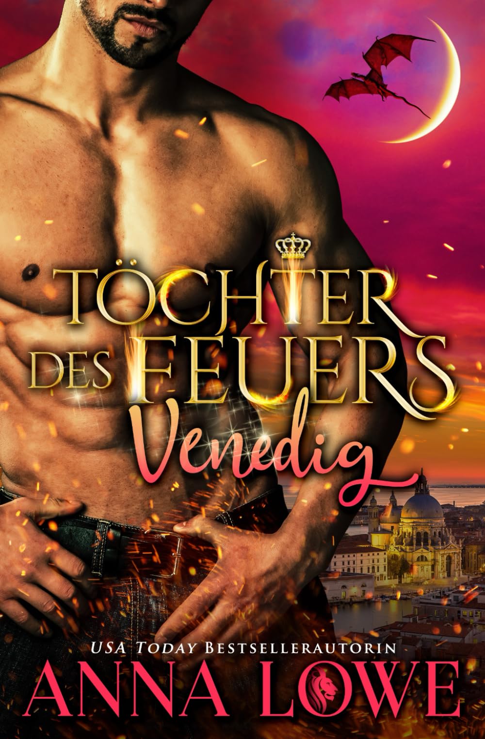 Töchter des Feuers: Venedig (Billionaires und Bodyguards, Band 7) Vampires & Bit-Lit