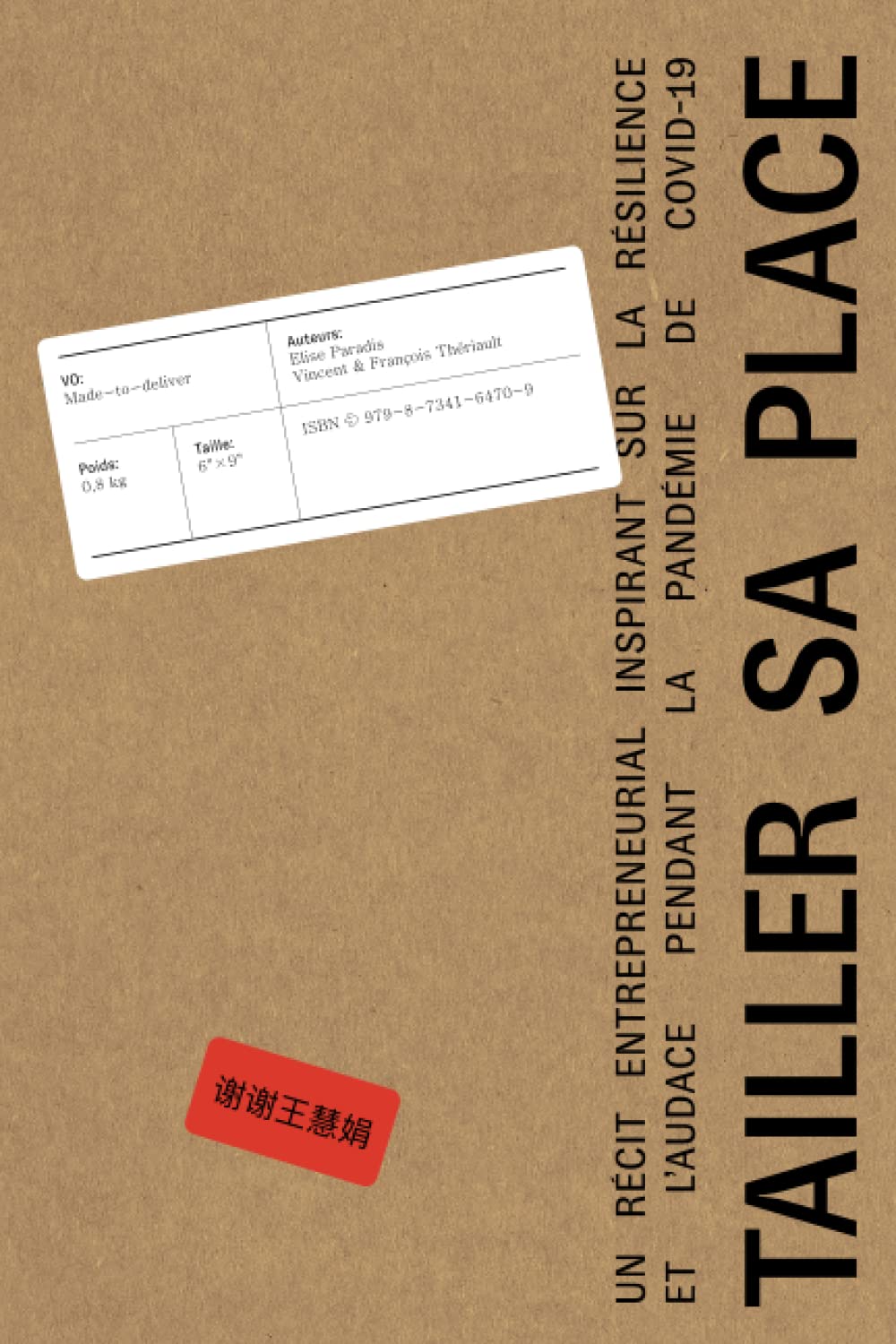 Tailler sa place: Un récit entrepreneurial inspirant sur la résilience et l’audace pendant la pandémie de COVID-19 book