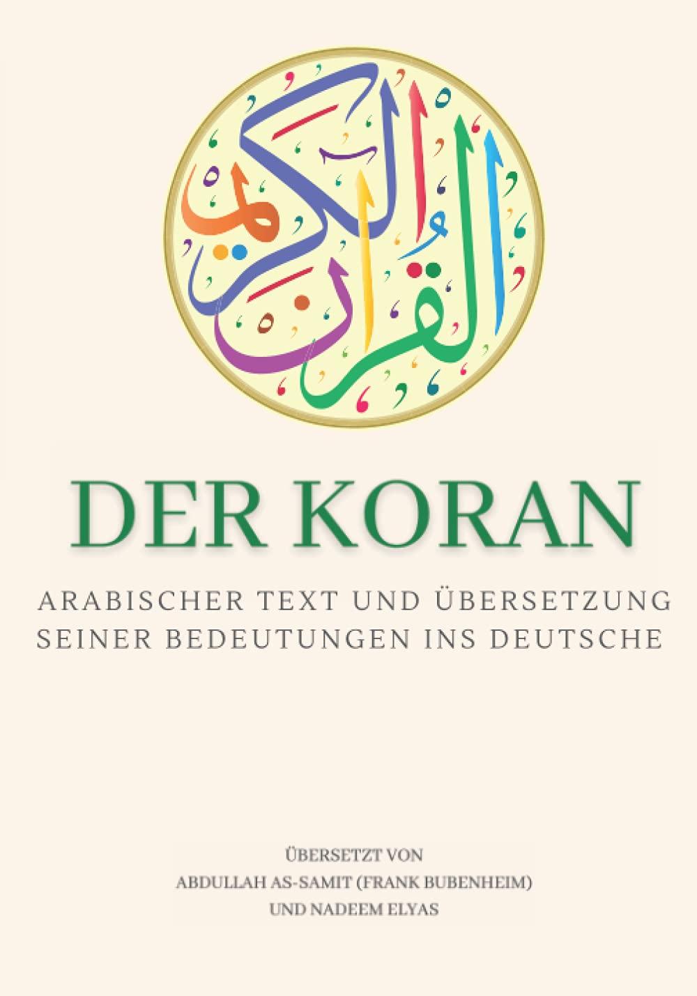 Der Koran: Arabischer Text und Übersetzung seiner Bedeutungen ins Deutsche - Gesamtausgabe - Großformat book