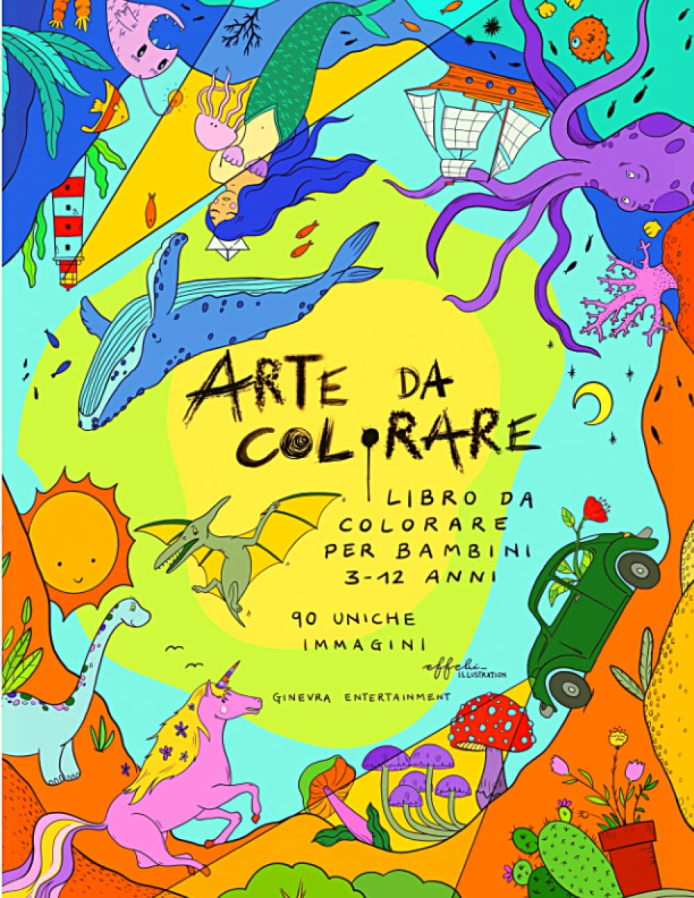 ARTE DA COLORARE: Libro da Colorare per Bambini 3-12 Anni. 90 Uniche Immagini book