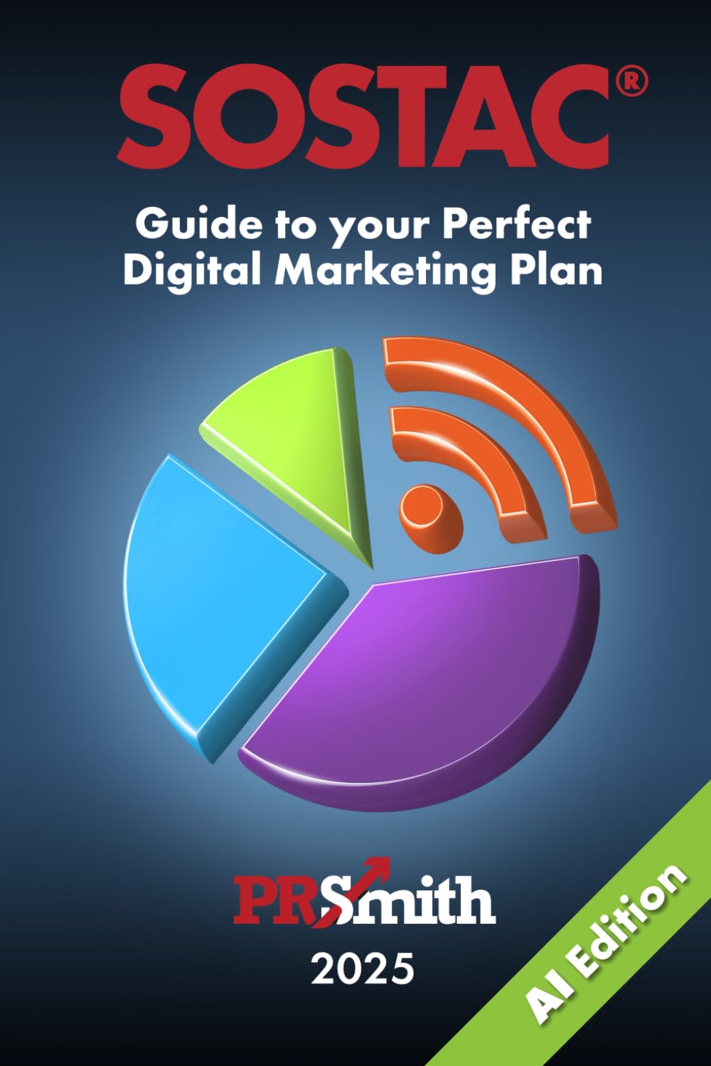 SOSTAC® Guide to your Perfect Digital Marketing Plan Business, Finance & Career