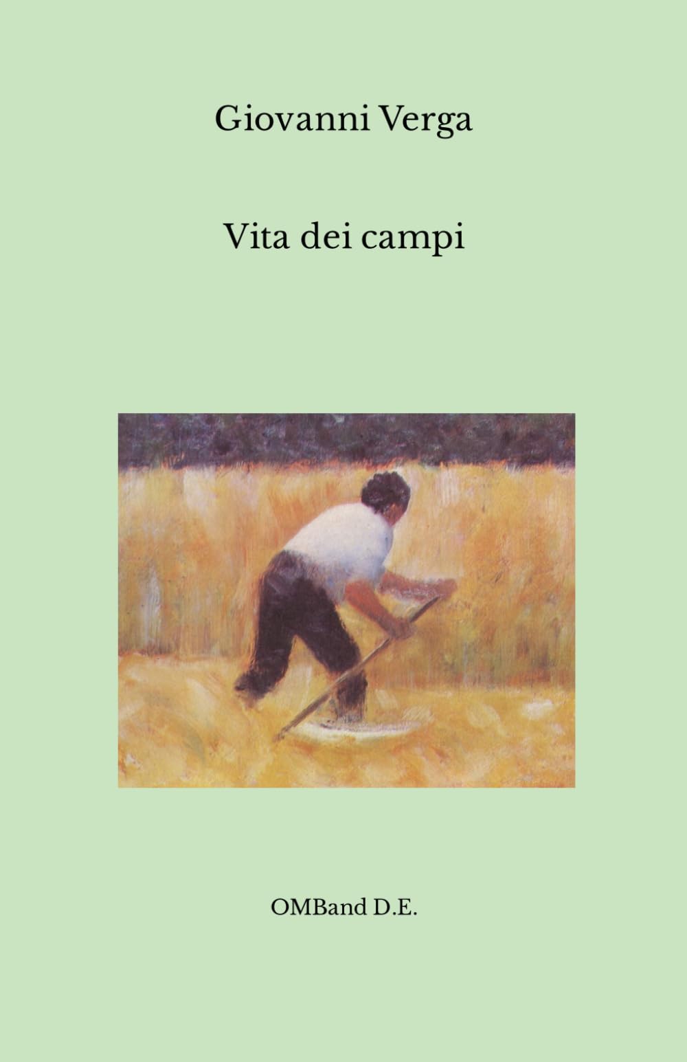 Vita dei campi: (Edizione Integrale) book