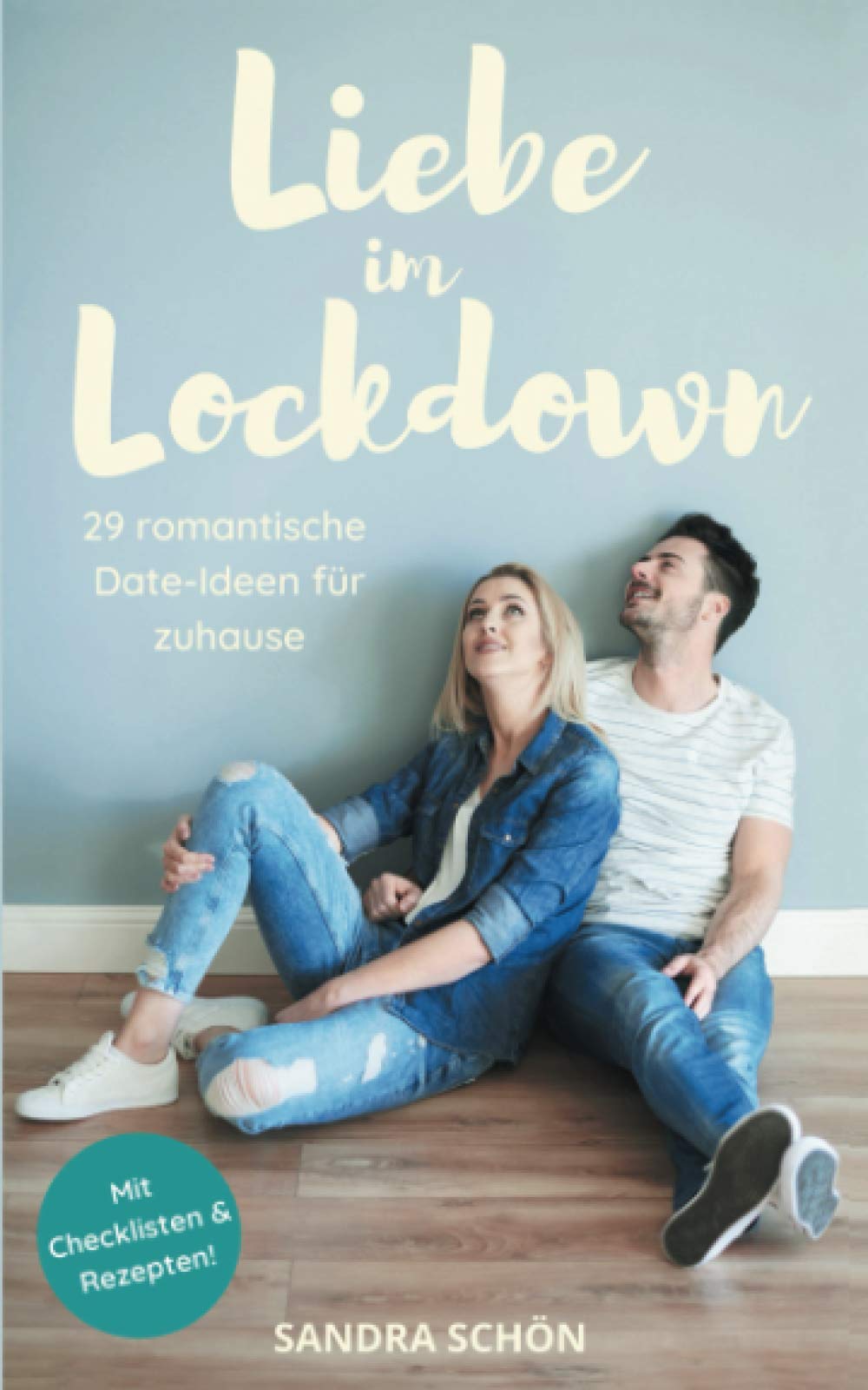 Liebe im Lockdown: 29 romantische Date-Ideen für zuhause Partnership & Love