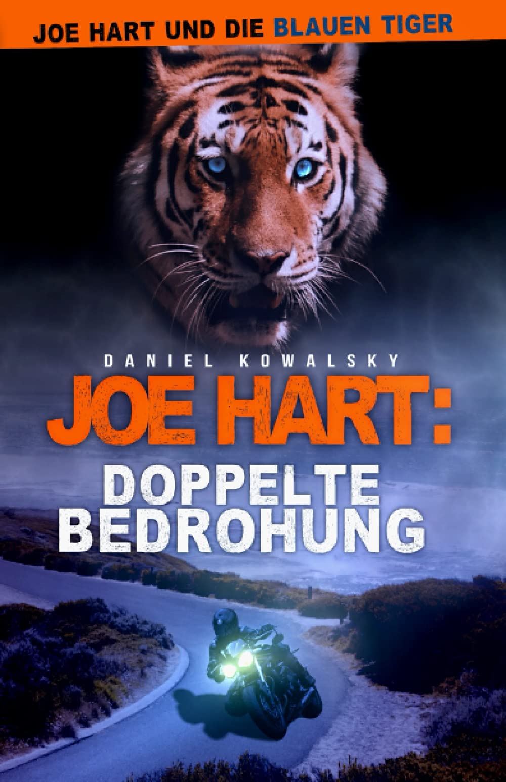 Joe Hart: Doppelte Bedrohung (Joe Hart und die Blauen Tiger, Band 4) Religion & Esotericism