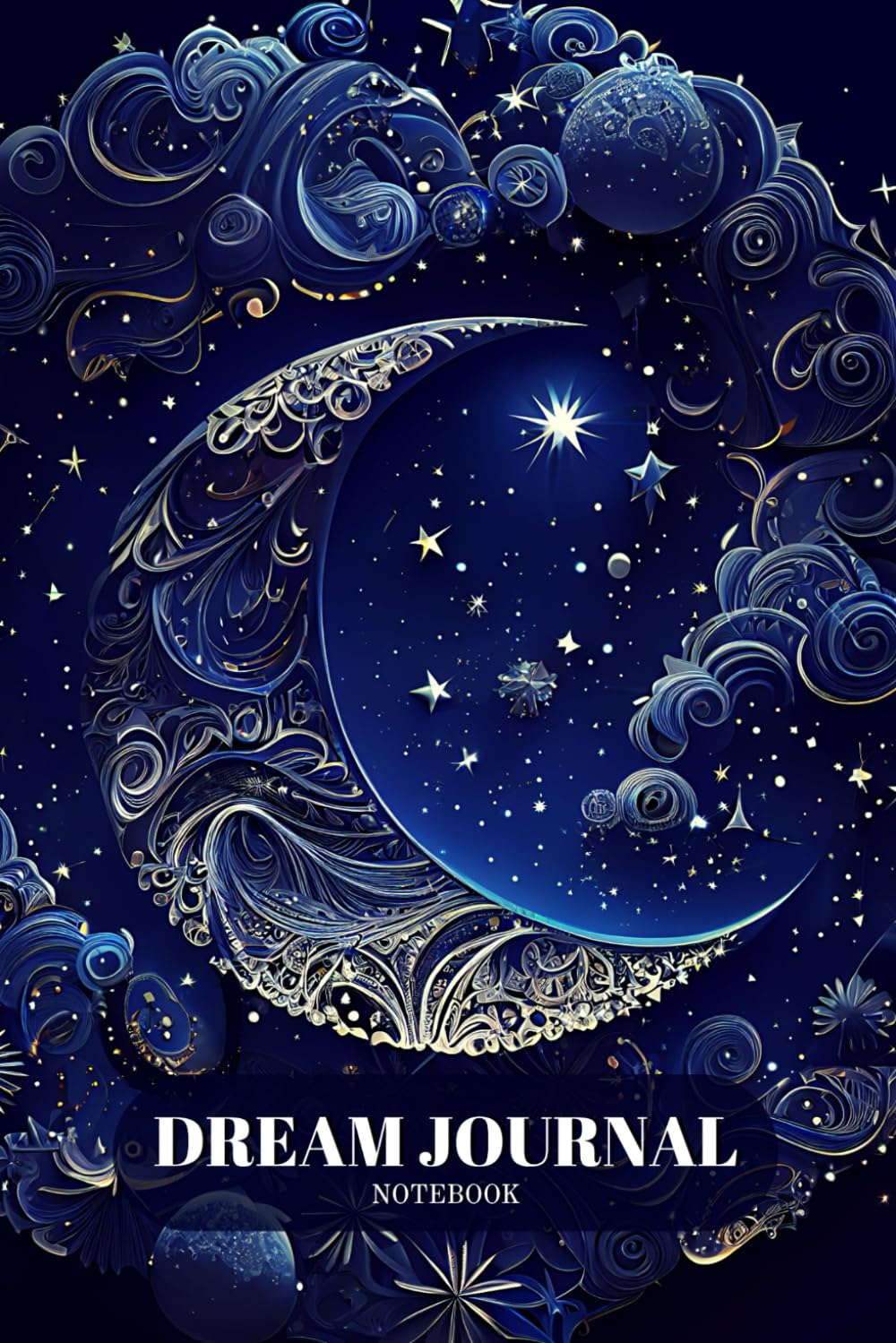 Dream Journal Notebook: Diary with Guided Prompts to Record and Track Your Dreams, Interpretations and Thoughts before Sleeping. Ideal Gift for Women, Girls, Men – Moon and Stars Theme Psychology