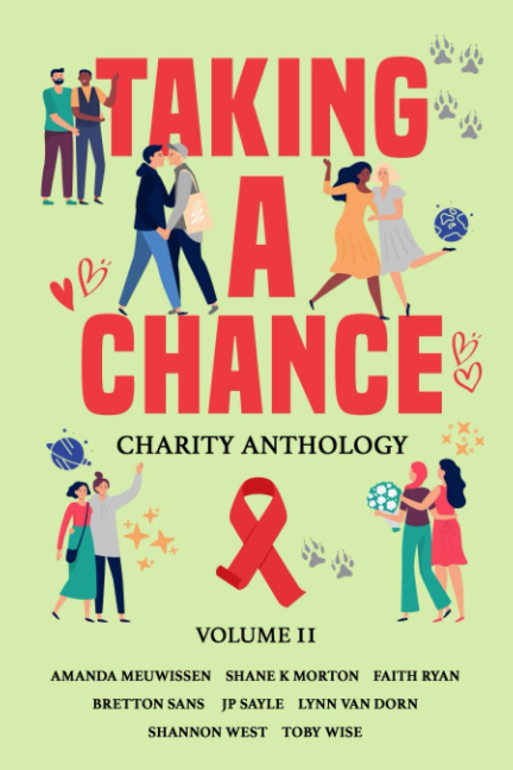 Taking A Chance: Charity Anthology Volume II LGBTQ+