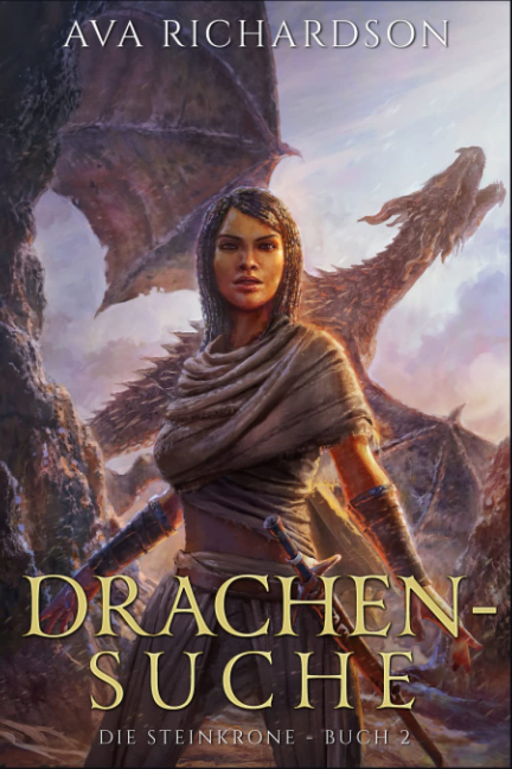 Drachensuche (Die Steinkrone Reihe, Band 2) Books