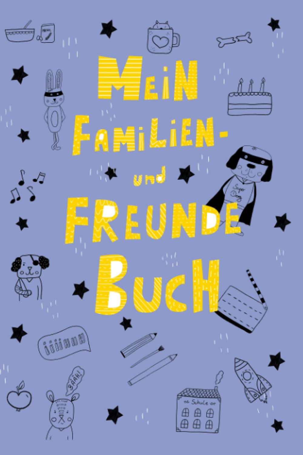 Mein Familien- und Freundebuch Non-fiction