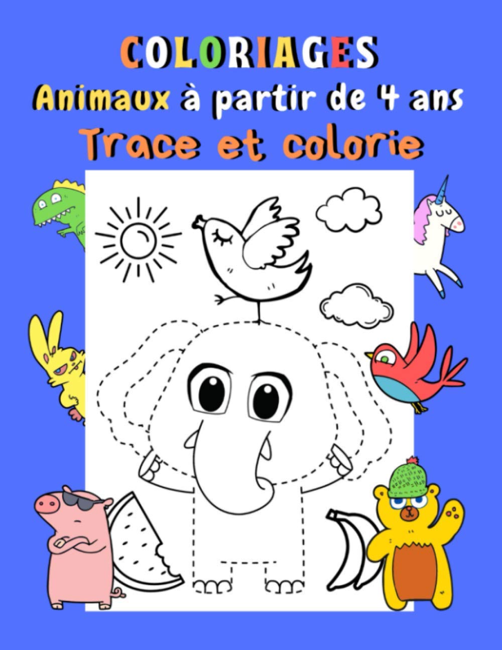 Coloriages animaux à partir de 4 ans: Trace et colorie pour maternelle | Cahier de coloriage animaux 4-6 ans | 30 dessins aux contours pointillés | Colorier Mouton Lapin Ours Babies & Toddlers