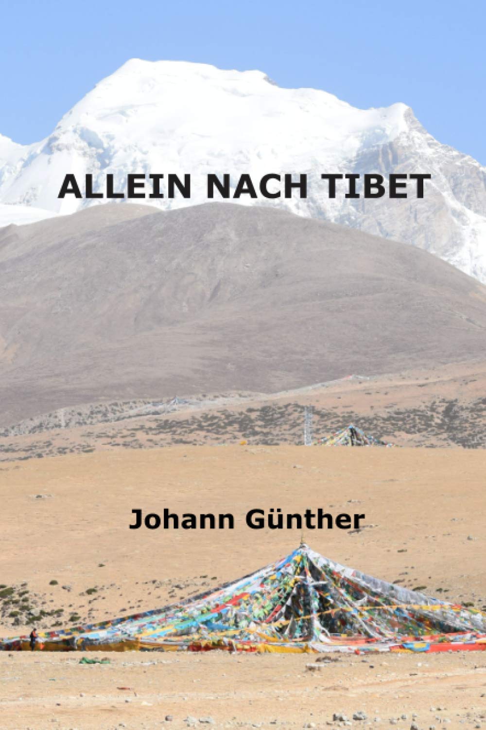 ALLEIN NACH TIBET Travel