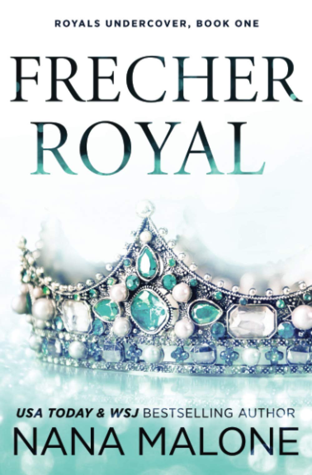 FRECHER ROYAL (Winston Isles Royals, Band 1) Contemporary literature