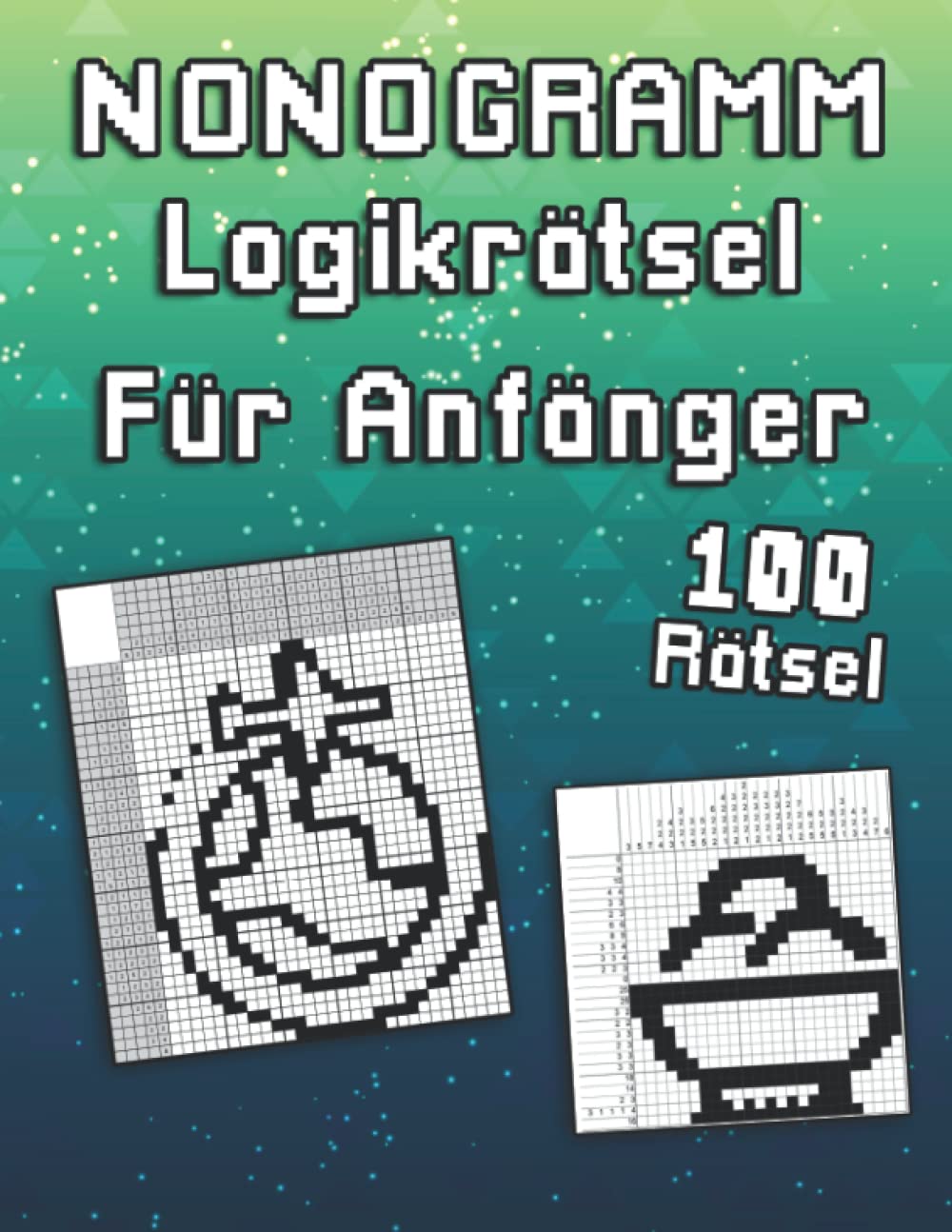 Nonogramm für Anfänger: Logikrätsel für Beginner mit verschiedenen Rastergrößen | Picross Rätselbuch (Logik Puzzles) Sports