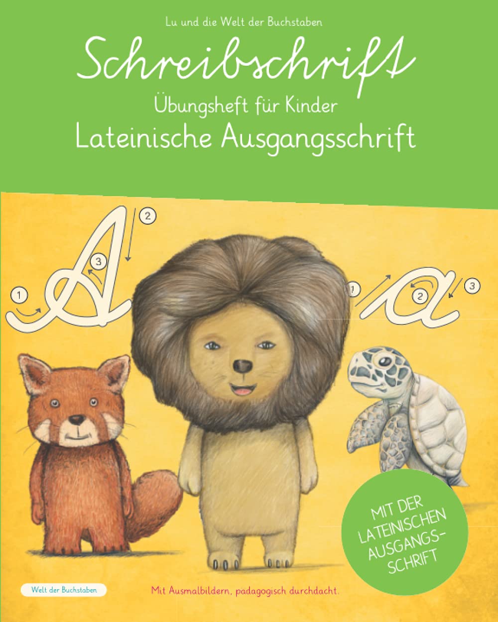 Lateinische Ausgangsschrift (LA) - Schreibschrift Übungsheft für Kinder: Schreibschrift lernen mit Lu für Klasse 1, 2 und 3. Große und kleine Buchstaben, lehrplanbasiert & pädagogisch durchdacht. book