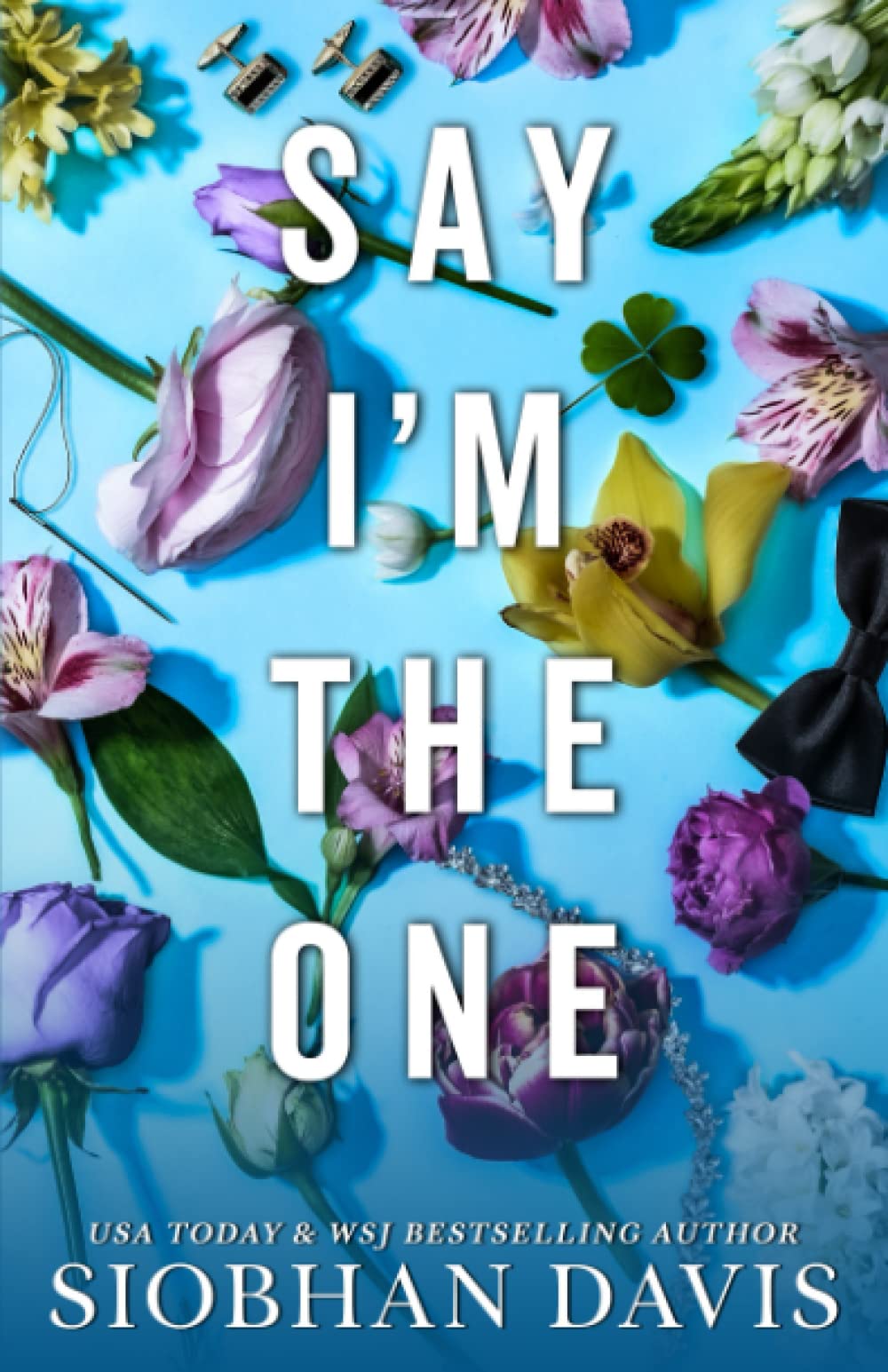 Say I'm the One (All of Me, Band 1) Contemporary literature