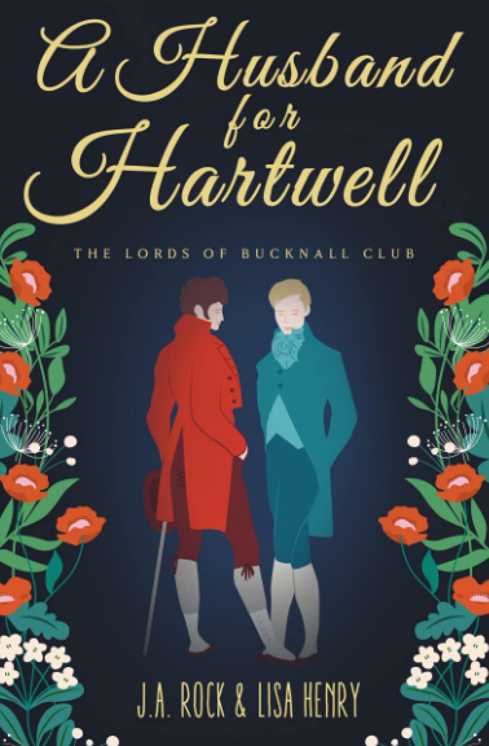 A Husband for Hartwell (The Lords of Bucknall Club, Band 1) Historical Fiction