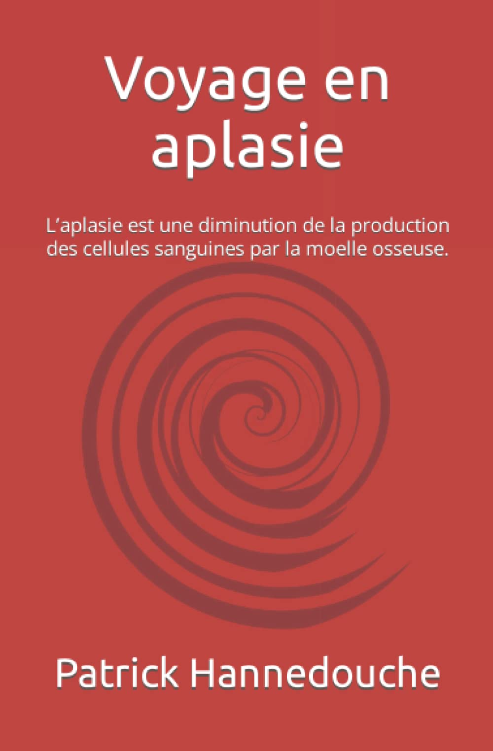 Voyage en aplasie: L’aplasie est une diminution de la production des cellules sanguines par la moelle osseuse. Medicine