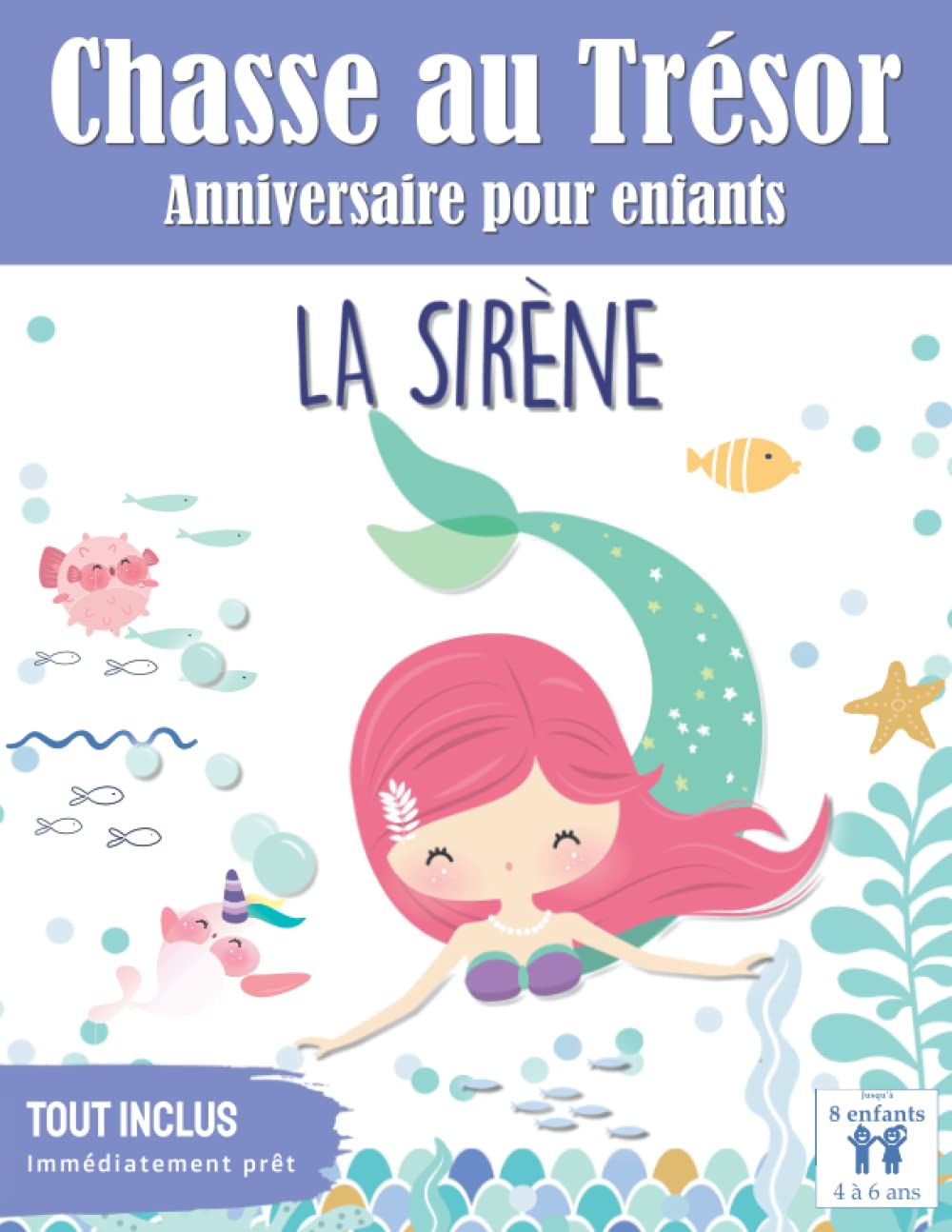 Chasse au Trésor Enfant Anniversaire: La Sirène book