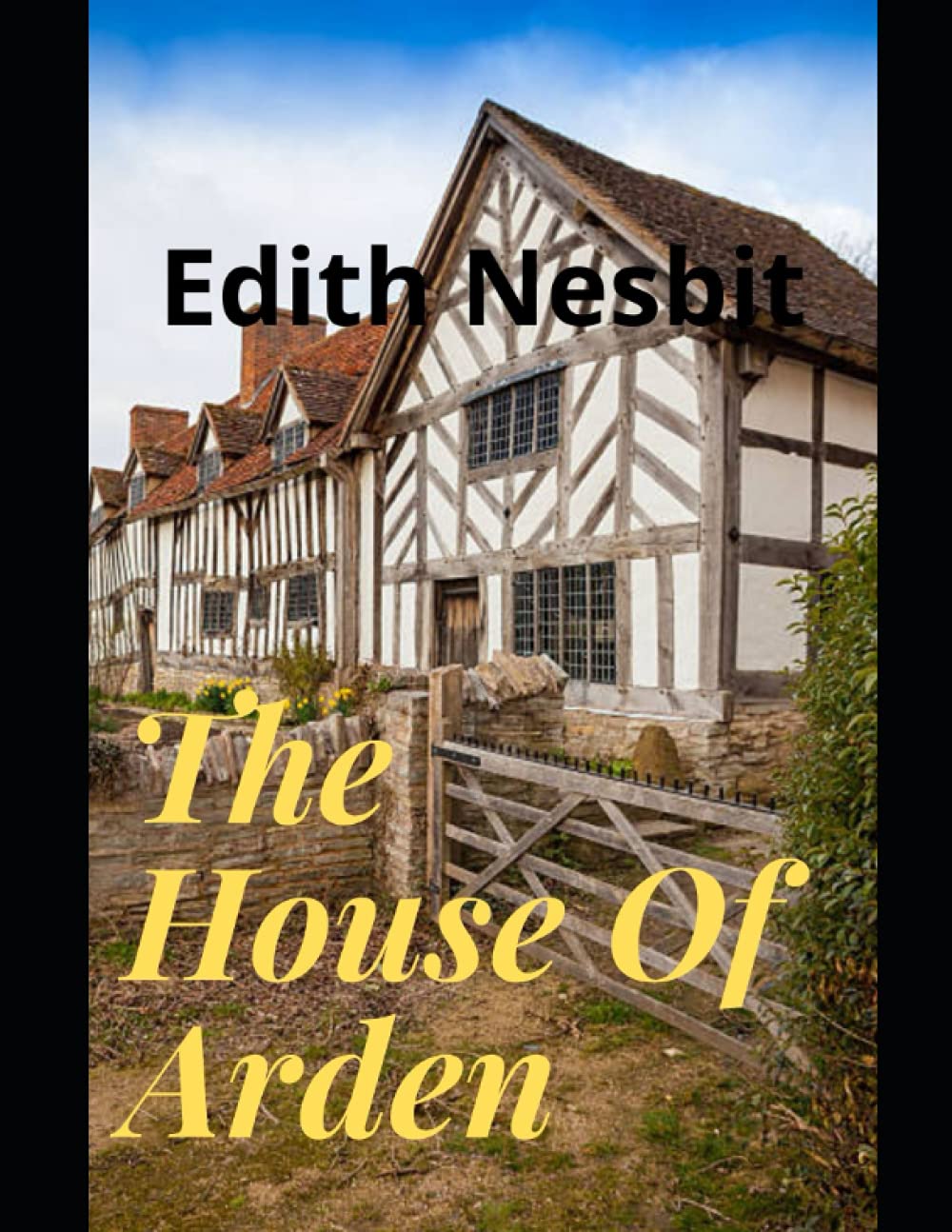 The House Of Arden Novels & Short Stories