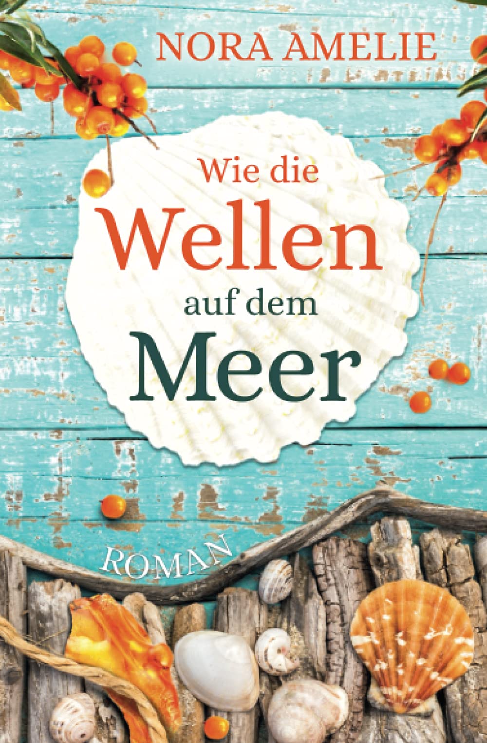 Wie die Wellen auf dem Meer (Die Bernsteininsel) Contemporary literature