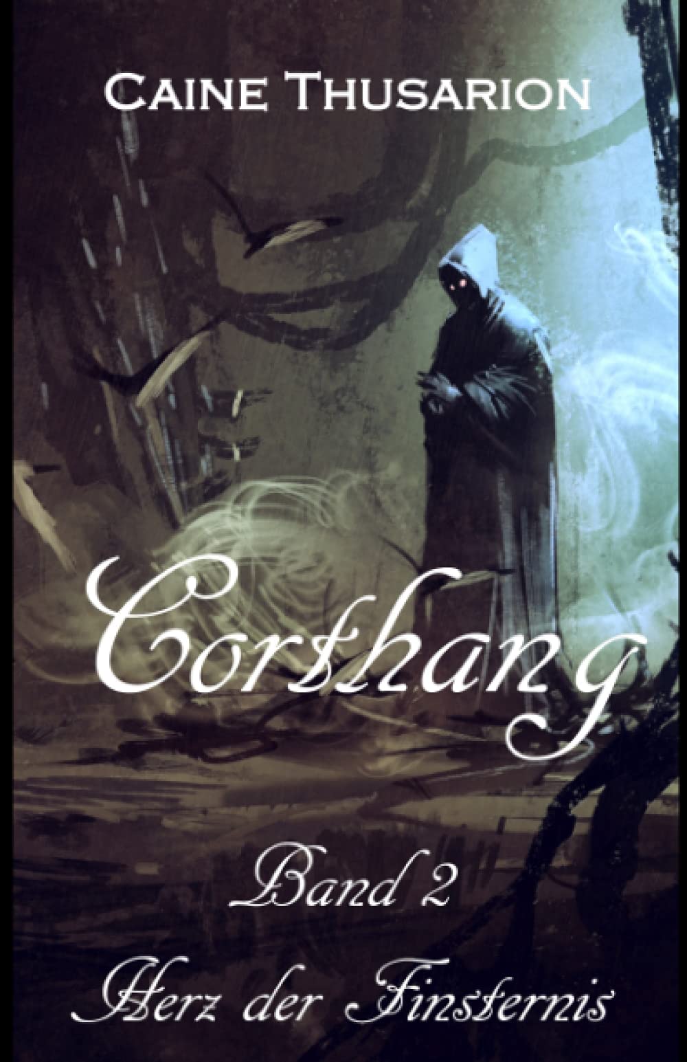 Corthang - Herz der Finsternis Dark Fantasy