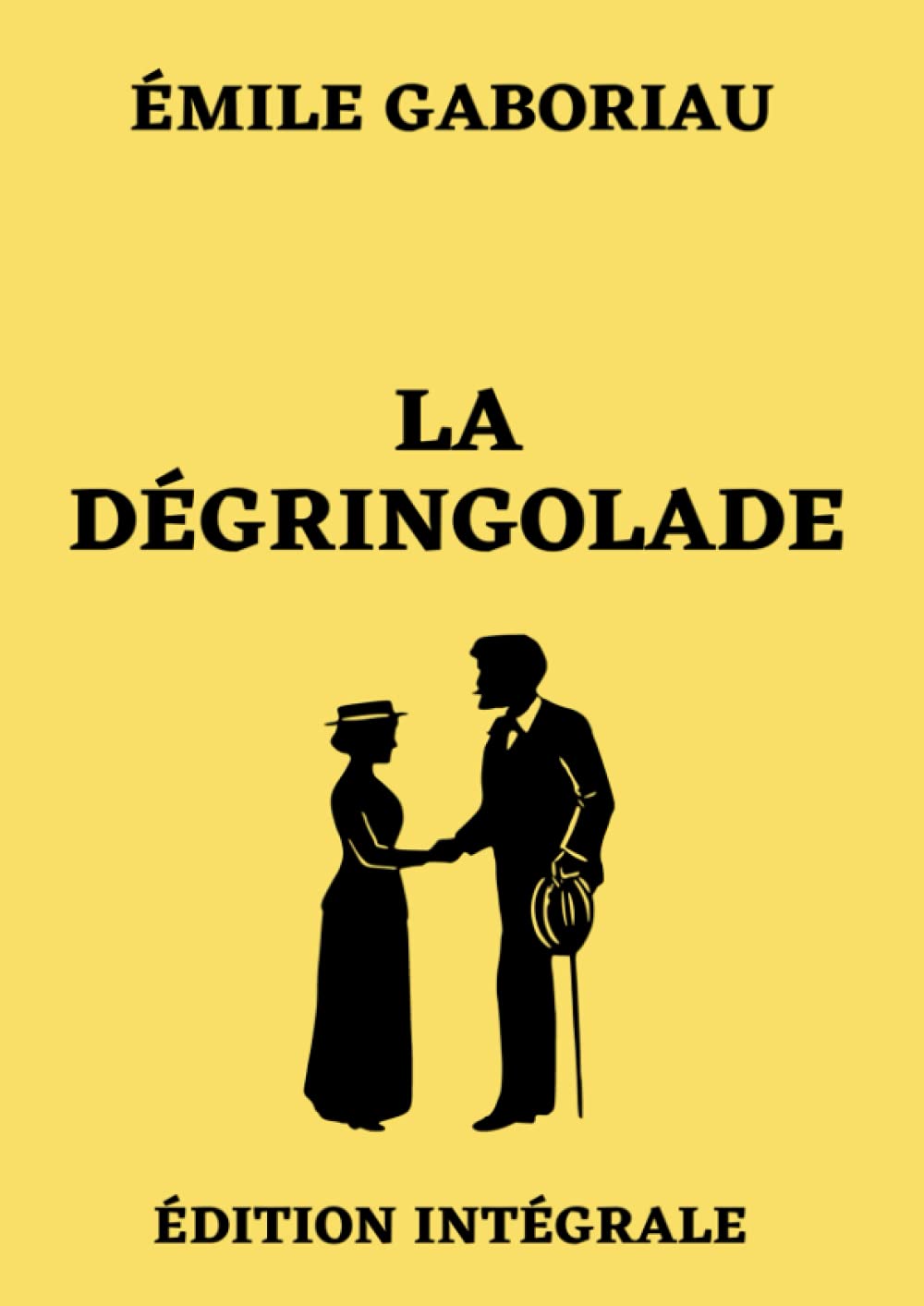 La Dégringolade Édition Intégrale: Tomes 1 à 3 regroupé en un seul livre Historical Fiction