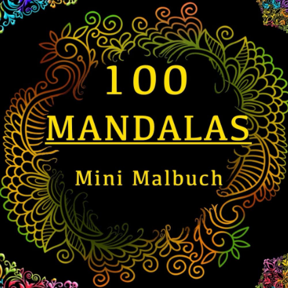 100 Mandalas: Mini Malbuch (Mini Mandala Malbücher) Photography