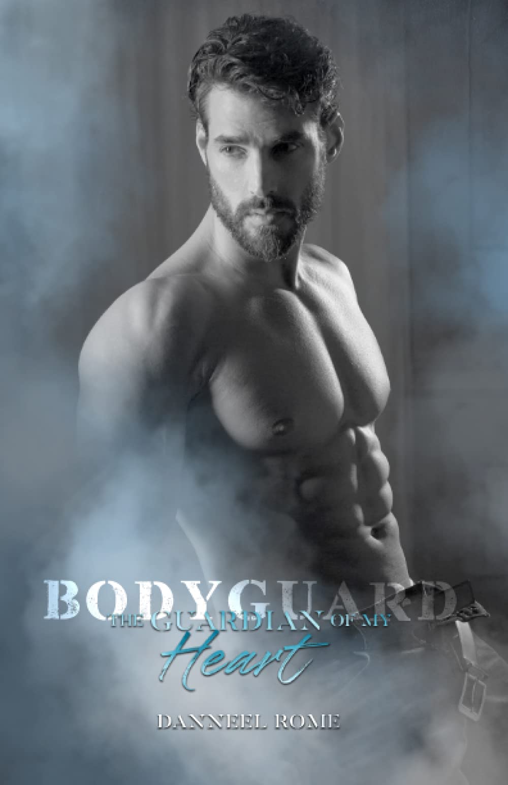 Bodyguard: The guardian of my heart book