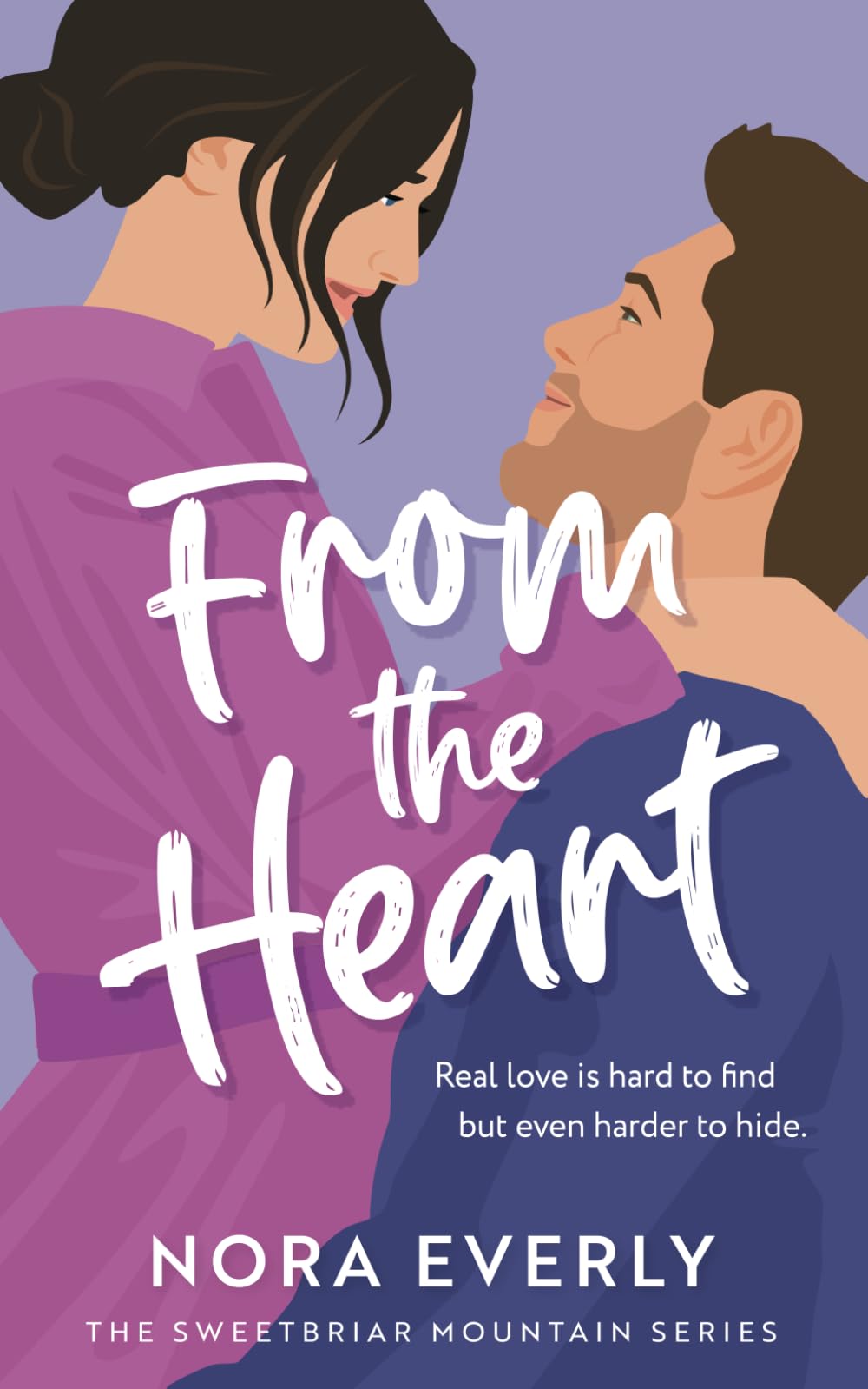 From the Heart: A Friends to Lovers Surprise Pregnancy Romance (The Sweetbriar Mountain Series, Band 3) Contemporary literature Books