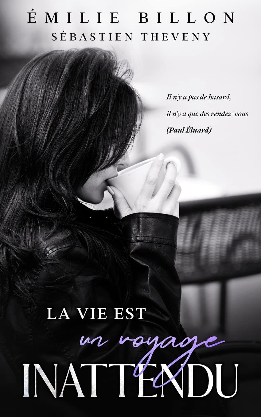 LA VIE EST UN VOYAGE INATTENDU Contemporary literature